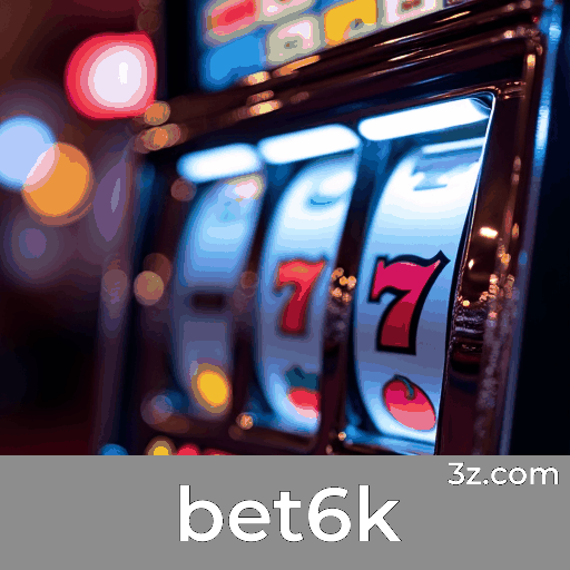 bet6k login page Brazil – secure online casino access